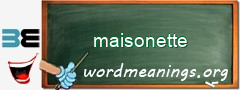 WordMeaning blackboard for maisonette